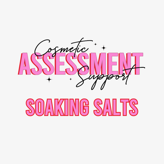 Soaking Salts Cosmetic Assessment Support